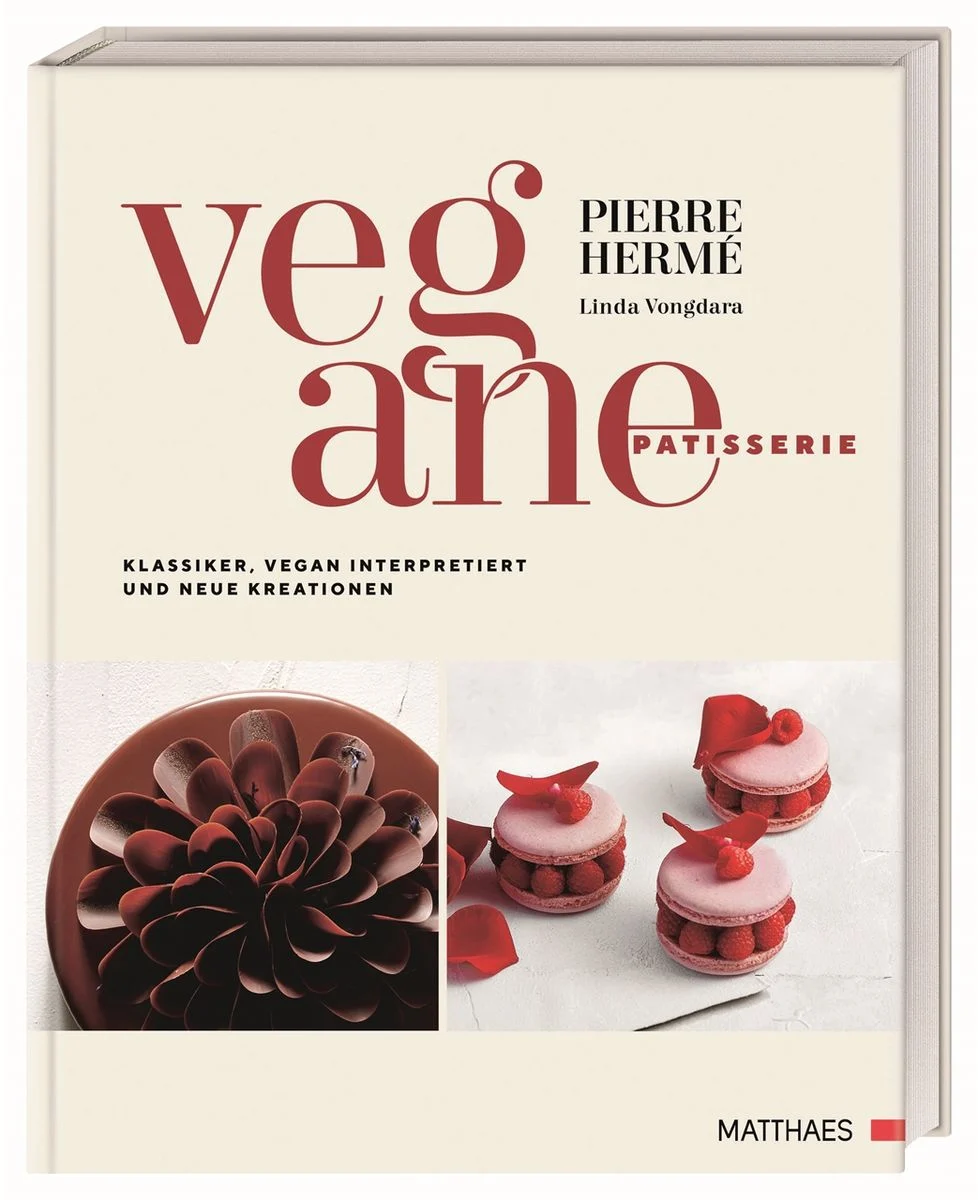 Vegane Patisserie, Pierre Herme und Linda Vongdara